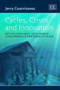 Cycles, Crises and Innovation