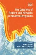 The Dynamics of Regions and Networks in Industrial Ecosystems