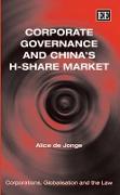 Corporate Governance and China's H-Share Market
