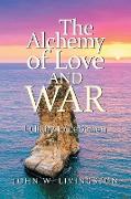 The Alchemy of Love and War