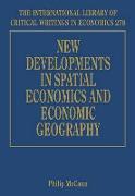 New Developments in Spatial Economics and Economic Geography