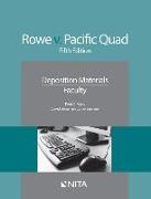 Rowe V. Pacific Quad: Deposition Materials, Faculty