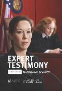 Expert Testimony: A Guide for Expert Witnesses and the Lawyers Who Examine Them