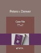 Peters V. Denver: Case File
