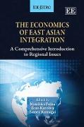 The Economics of East Asian Integration