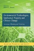 Environmental Technologies, Intellectual Property and Climate Change