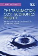 The Transaction Cost Economics Project