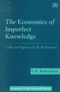 The Economics of Imperfect Knowledge