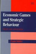 Economic Games and Strategic Behaviour