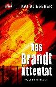 Das Brandt-Attentat