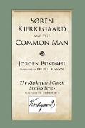 Soren Kierkegaard and the Common Man