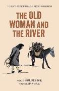 The Old Woman and the River