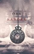 The Orb of Kandra (Oliver Blue and the School for Seers-Book Two)