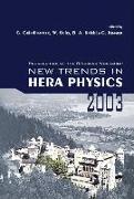 New Trends in Hera Physics 2003 - Proceedings of the Ringberg Workshop