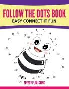 Follow the Dots Book Easy Connect It Fun