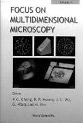 Focus on Multidimensional Microscopy - Volume 1