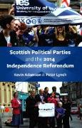 Scottish Political Parties and 2014 Independence Referendum 2014