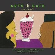 Arts & Eats: Oakland: A Collaboration Between Oakland Restaurants and Creative Growth Artists