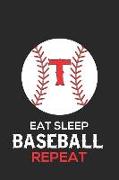 Eat Sleep Baseball Repeat T: Baseball Monogram Journal Cute Personalized Gifts Perfect for All Baseball Fans, Players, Coaches and Students