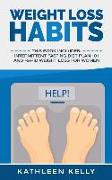 Weight Loss Habits: This Book Includes: Intermittent Fasting Diet Plan 101 and Rapid Weight Loss for Women