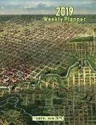 2019 Weekly Planner: Houston, Texas (1891): Vintage Panoramic Map Cover