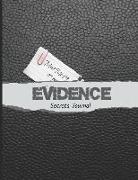 Evidence: Secrets Journal