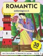 Romantic Coloring Book: 30 Coloring Pages of Romantic Designs in Coloring Book for Adults (Vol 1)