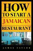 How to Start a Jamaican Restaurant