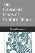 The Capricorn Icons of Culture Shock