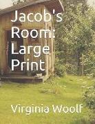 Jacob's Room: Large Print