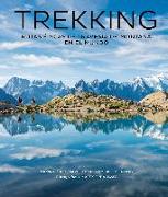 Trekking : rutas épicas de travesía de montaña en el mundo