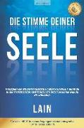 Die Stimme Deiner Seele