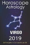 Horoscope & Astrology 2019: Virgo: The Complete Guide from Universe