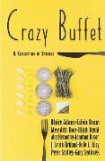 Crazy Buffet Club: A Collection of Stories