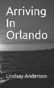 Arriving in Orlando