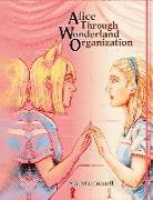 Alice Through Wonderland Organization