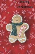 Merry Christmas: Gingerbread Man Notebook