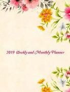 2019 Weekly and Monthly Planner: 52 Week Planner, Calendars + Organizer, Event Planning, Goals, Quarterly Reviews, Journal, and Notebook (Volume 19)