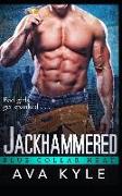 Jackhammered