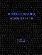 Challenging Word Search: Hardest Word Search Puzzle Book