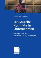 Strukturelle Konflikte in Unternehmen