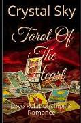 Tarot of the Heart: Love Relationships & Romance