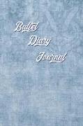 Bullet Diary Journal: Mein Bullet Diary Journal Das Kreative Journal Zum Ausfüllen Und Gestalten