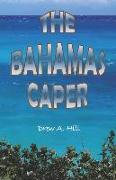 The Bahamas Caper