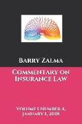 Commentary on Insurance Law: Volume I Number 4 January 1, 2018