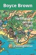 Hellhound on My Trail: A Bildungsroman