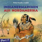 Indianermärchen aus Nordamerika