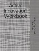 Active Innovation: Workbook