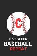 Eat Sleep Baseball Repeat C: Baseball Monogram Journal Cute Personalized Gifts Perfect for All Baseball Fans, Players, Coaches and Students