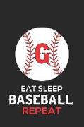 Eat Sleep Baseball Repeat G: Baseball Monogram Journal Cute Personalized Gifts Perfect for All Baseball Fans, Players, Coaches and Students